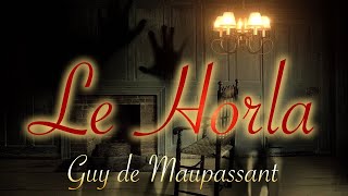 Livre audio  Le Horla Guy de Maupassant [upl. by Sulakcin482]