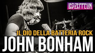 John Bonham dei Led Zeppelin il Dio della Batteria Rock [upl. by Inva637]