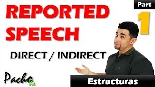 Cómo usar Direct  Indirect Speech – Reported Speech Clase 1 Reglas  Clases inglés [upl. by Bethezel]