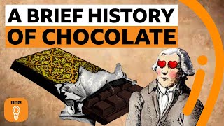 Chocolate A short but sweet history  Edible Histories Episode 3  BBC Ideas [upl. by Schiro]