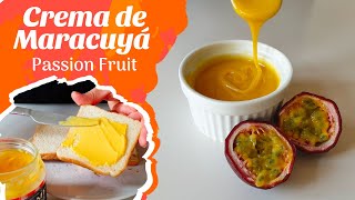 CREMA DE MARACUYA  Solo 4 Ingredientes  Passion fruit curd  Fruta de la pasión  Cookeri [upl. by Elaine]