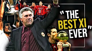 Carlo Ancelottis AC Milan The Perfect Team [upl. by Shiverick]