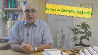 Homöopathie  die Top 6 der homöopathischen Arzneien [upl. by Narayan638]