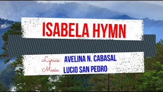 Isabela Hymn  Male Voice [upl. by Ahsitra]