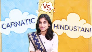 Difference between Carnatic and Hindustani  VoxGuru ft Pratibha Sarathy [upl. by Dotson548]