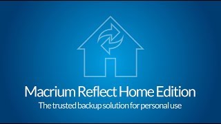 Welcome to Macrium Reflect Home Edition [upl. by Sadella809]