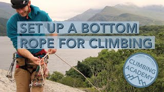 Setting up a bottom rope for climbing [upl. by Woodhead764]