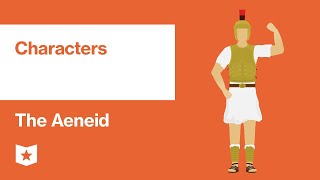 The Aeneid by Virgil  Characters [upl. by Angid]