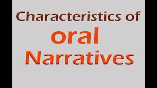 Features of Oral Narratives [upl. by Melise]