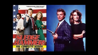 Sledge Hammer Opening and Closing Theme 1986  1988 With Snippet [upl. by Vastha]