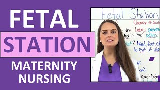 Fetal Station Assessment and Engagement Nursing NCLEX Maternity Review [upl. by Walliw]