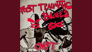 Post Traumatic Blues [upl. by Kola697]