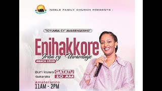 ENIHAKKORE with Apostle Mignonne KABERA 31 August 2022 [upl. by Allegra]