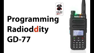 Programming the Radioddity GD77 [upl. by Kariv]