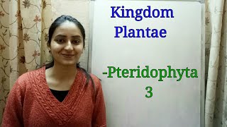 Division Pteridophyta  Biological classification part7  Class XI  Lecture 35 [upl. by Holbrooke]