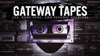 The Gateway Tapes Explained [upl. by Warrick526]