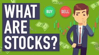 What are Stocks and How do They Work [upl. by Yokum479]