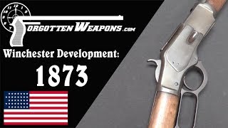 Winchester Lever Action Development Model 1873 [upl. by Margo]