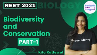 Biodiversity and Conservation  Part 1  NEET 2021  NEET Biology  Ritu Rattewal [upl. by Katey55]