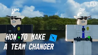 HOW TO MAKE A TEAM CHANGER ROBLOX [upl. by Niassuh]