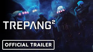 Trepang2  Official Release Date Reveal Trailer [upl. by Anyad733]