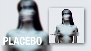 Placebo  Post Blue Official Audio [upl. by Odlanyar]