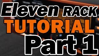 Avid Eleven Rack Tutorial amp Review Part 1 – DAW Setup Recording and Reamping [upl. by Aztirak437]