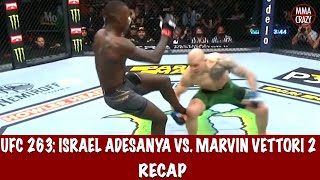 UFC 263 Israel Adesanya vs Marvin Vettori 2 Recap [upl. by Sloatman]