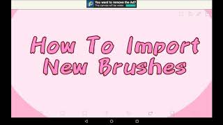 How To Import New Brushes  Ibis Paint X Tutorial For Beginners [upl. by Okika]