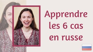 Apprendre les 6 cas en russe Grammaire russe Падежи [upl. by Akyssej]