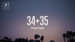 3435  Ariana Grande Lyrics [upl. by Kerstin]