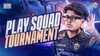 PLAY SQUAD TOURNAMENT  JONATHAN IS BACK  BGMI [upl. by Mayram463]