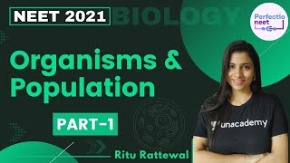 Organisms amp Population  Part 1  NEET 2021  NEET Biology  Ritu Rattewal [upl. by Ocire636]