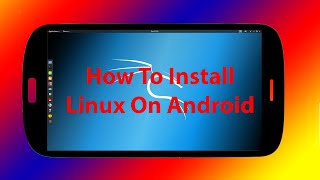 How To Install Linux On AndroidROOT REQUIRED [upl. by Brooke12]