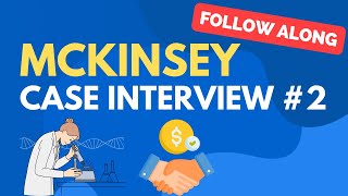 McKinsey Case Interview Practice 2 Pharma Acquisition [upl. by Llatsyrc]