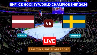 Latvia vs Sweden LIVE Score UPDATE Today Ice Hockey 2024 IIHF World Championship Match May 18 2024 [upl. by Bubb748]