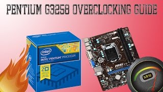 Intel Pentium G3258  MSI H81MP33 Overclocking Guide  The Simple Way [upl. by Aiuhsoj631]