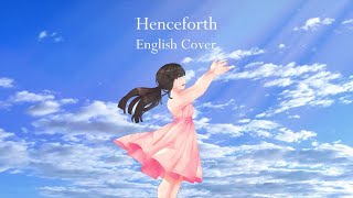 English cover「Henceforth」英語で歌ってみた ✿ham [upl. by Anazus]