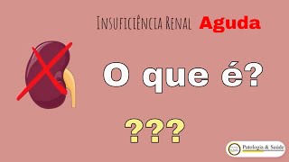 Insuficiência Renal AGUDA ou CRÔNICA [upl. by Akemyt]