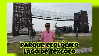 Parque Ecológico Lago de Texcoco [upl. by Eichman]