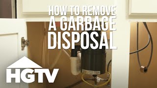 How to Remove a Garbage Disposal  HGTV [upl. by Rhynd]