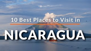 10 Best Places to visit in Nicaragua  Travel Video  SKY Travel [upl. by Whitebook]