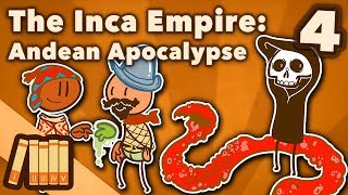 The Inca Empire  Andean Apocalypse  Extra History  Part 4 [upl. by Ainafets]