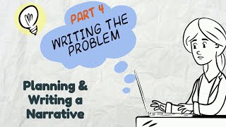 Writing a Narrative Part 4 Problem  EasyTeaching [upl. by Acinorehs]