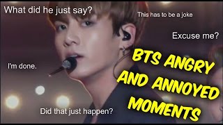 BTS Angry and Annoyed Moments [upl. by Seravat]