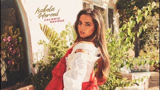 Isabela Merced  Caliente Navidad Official Audio [upl. by Chrisse522]