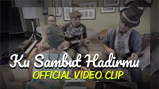 THE GROOVE  Kusambut Hadirmu Official Clip [upl. by Haikezeh711]