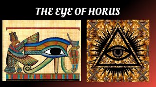 The Eye of Horus [upl. by Etnwahs]