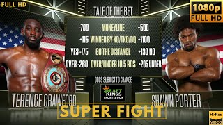 TERENCE CRAWFORD USA vs SHAWN PORTER USA SUPER FIGHT [upl. by Bay]