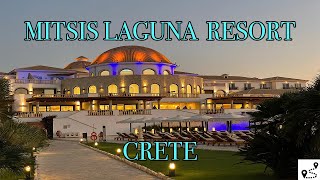 Mitsis Laguna Resort amp SPA Crete Kreta 🇬🇷 Greece 🇬🇷MITSISGROUP [upl. by Llewen]